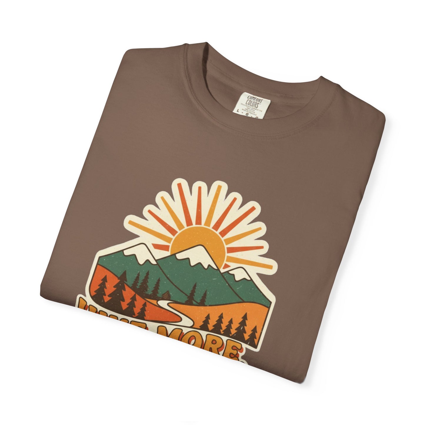 Hike More, Worry Less Sticker Adult Unisex Tee