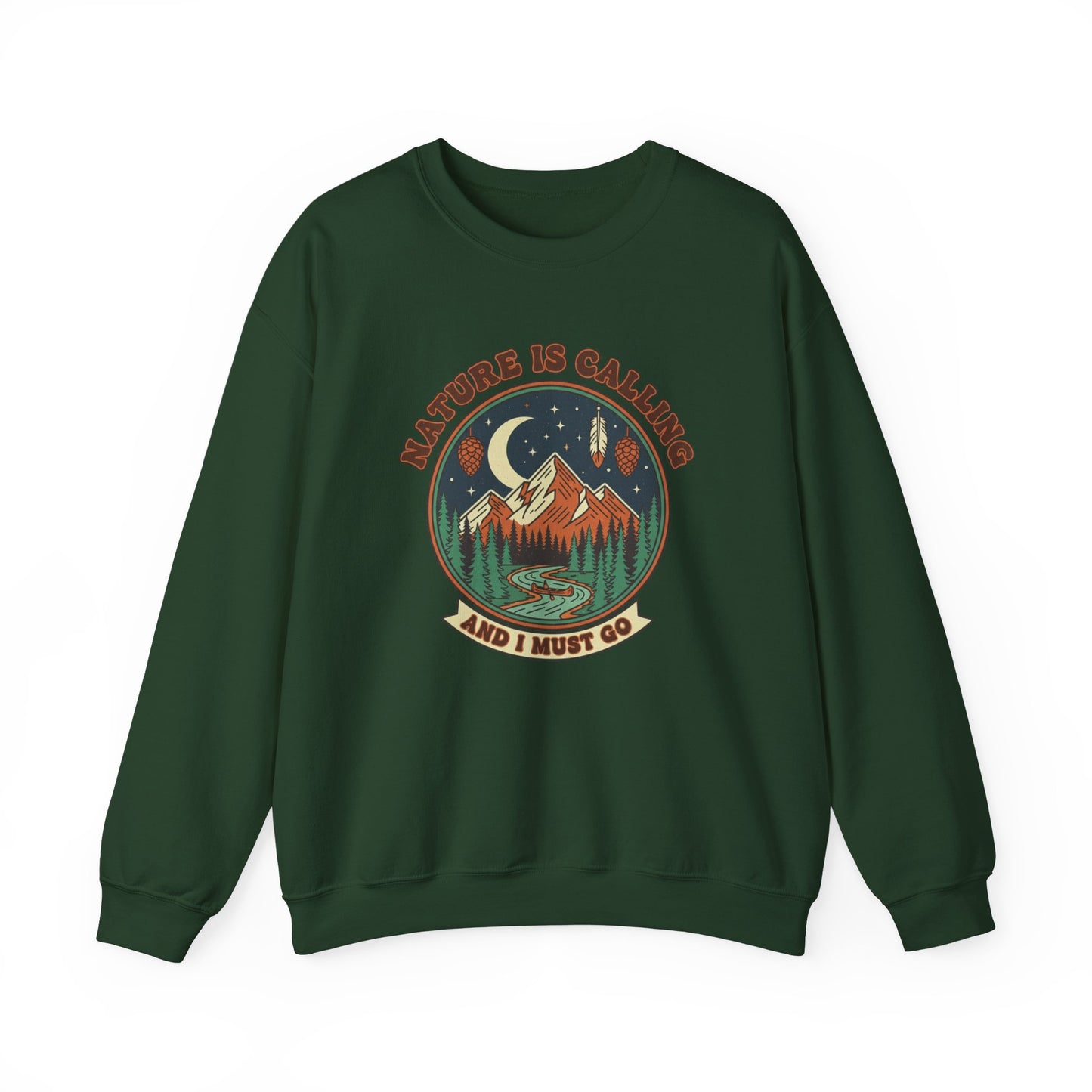 Nature Is Calling Adult Unisex Sweatshirt