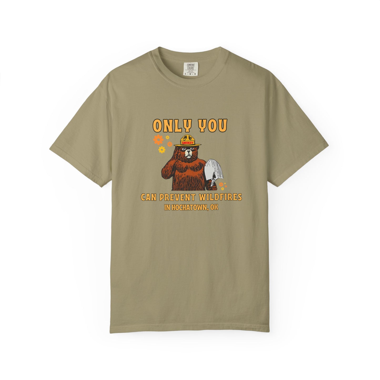 Only You Can Prevent Wildfires Adult Unisex Tee