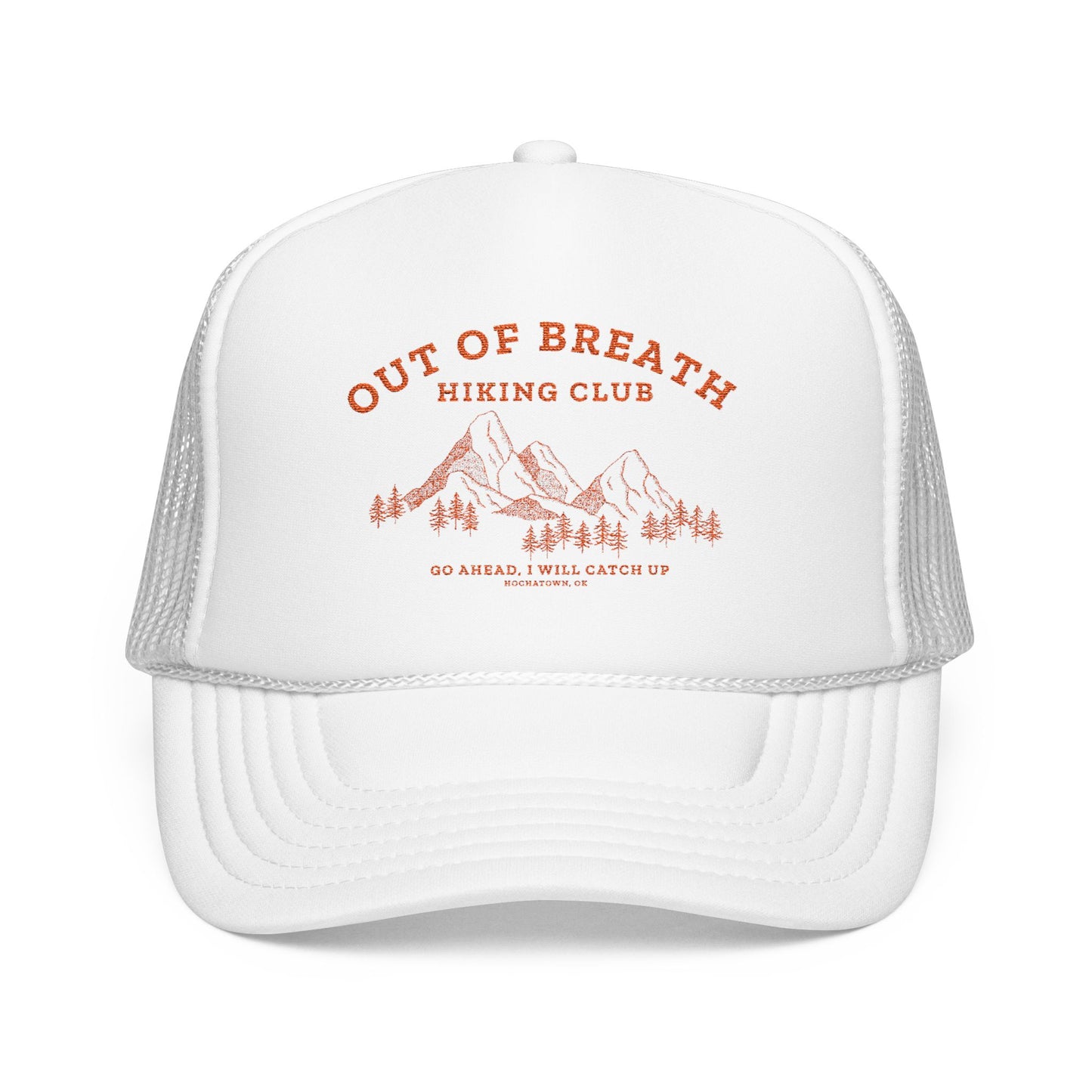 Out Of Breath Hiking Club Trucker Foam Hat