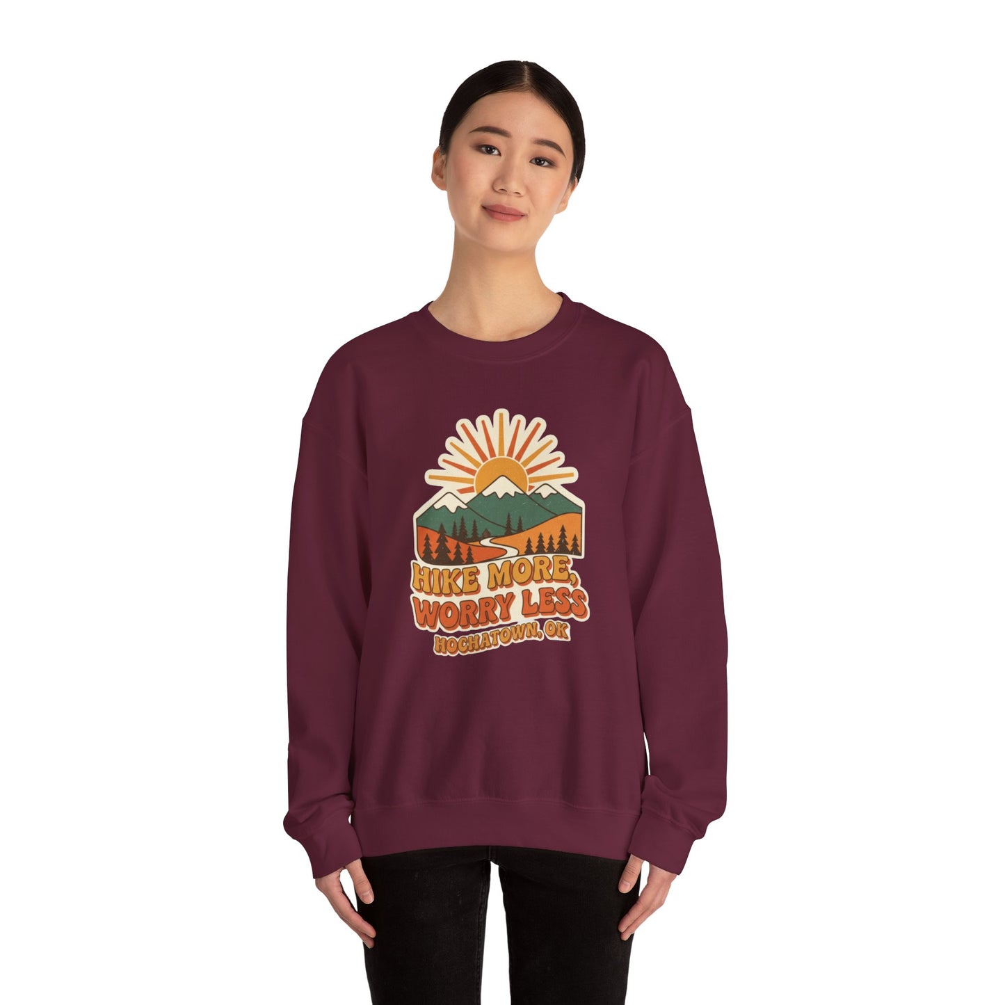 Hike More, Worry Less Adult Unisex Sweatshirt