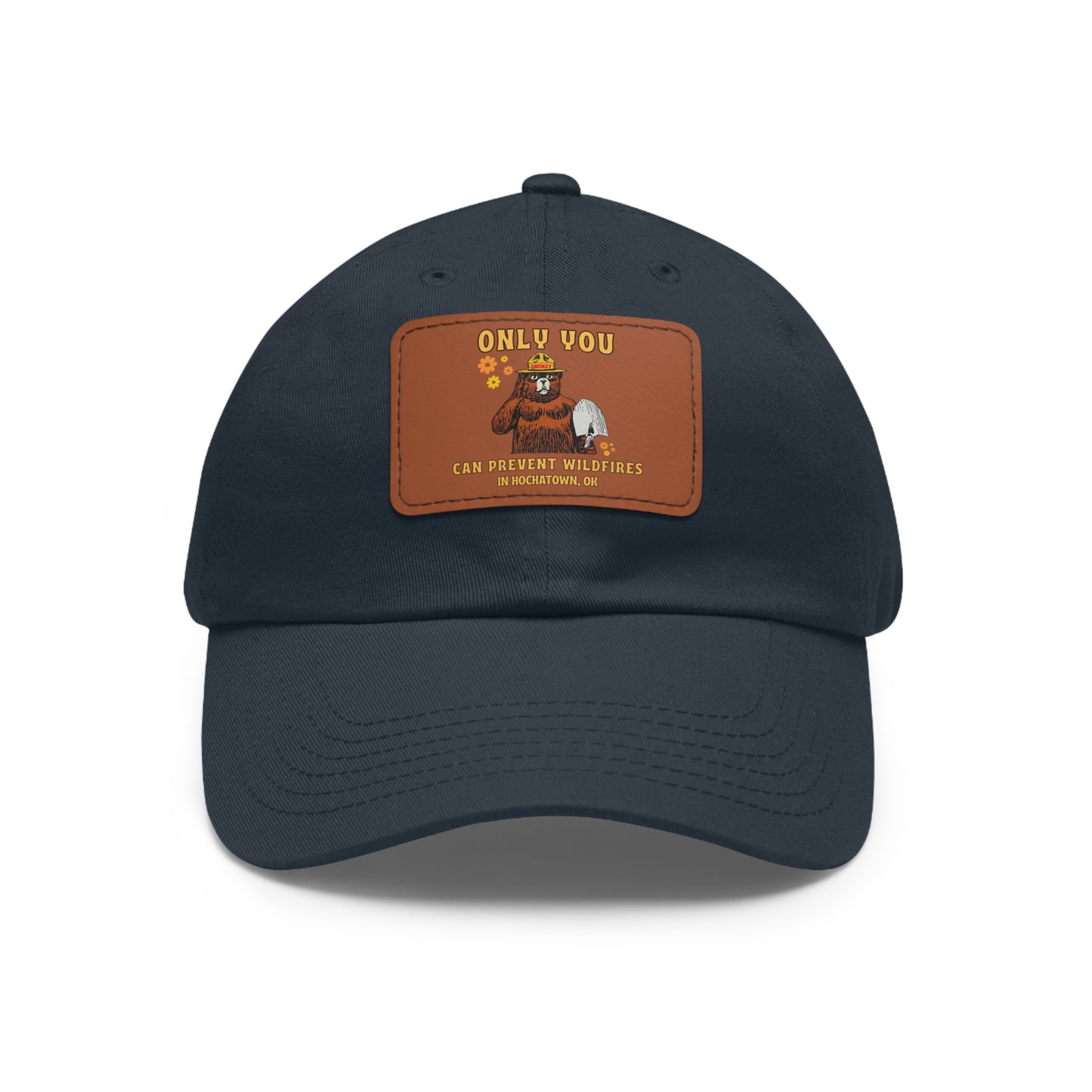 Only You Prevent Wildfires Leather Patch Hat