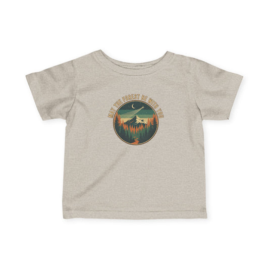 May The Forest Be With You Infant Unisex Tee