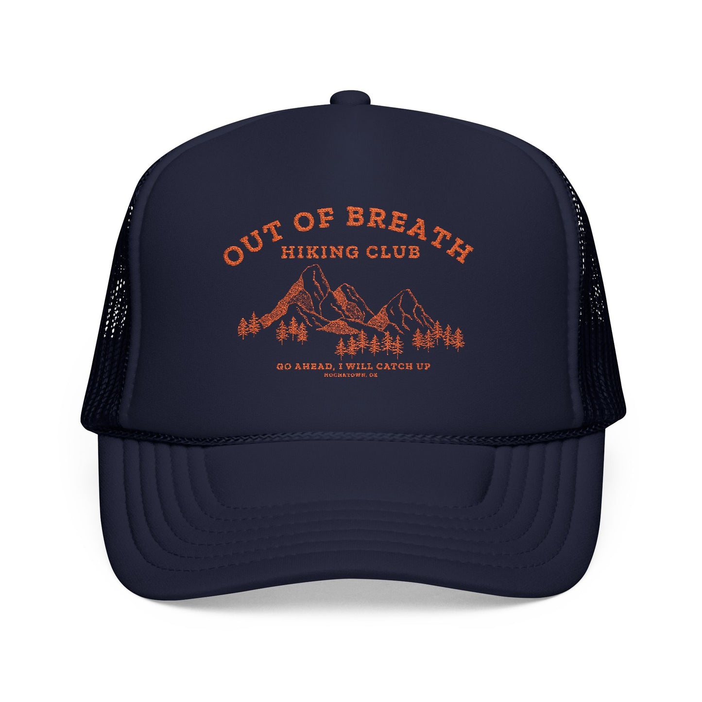 Out Of Breath Hiking Club Trucker Foam Hat