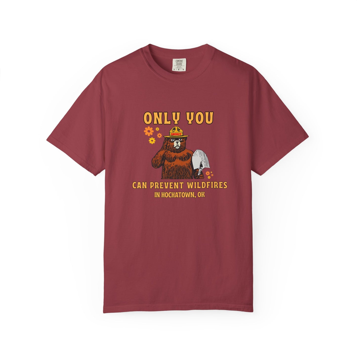 Only You Can Prevent Wildfires Adult Unisex Tee