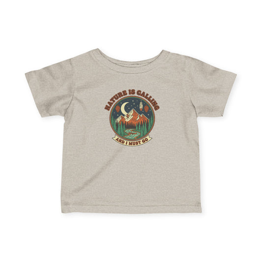 Nature is Calling Infant Unisex Tee