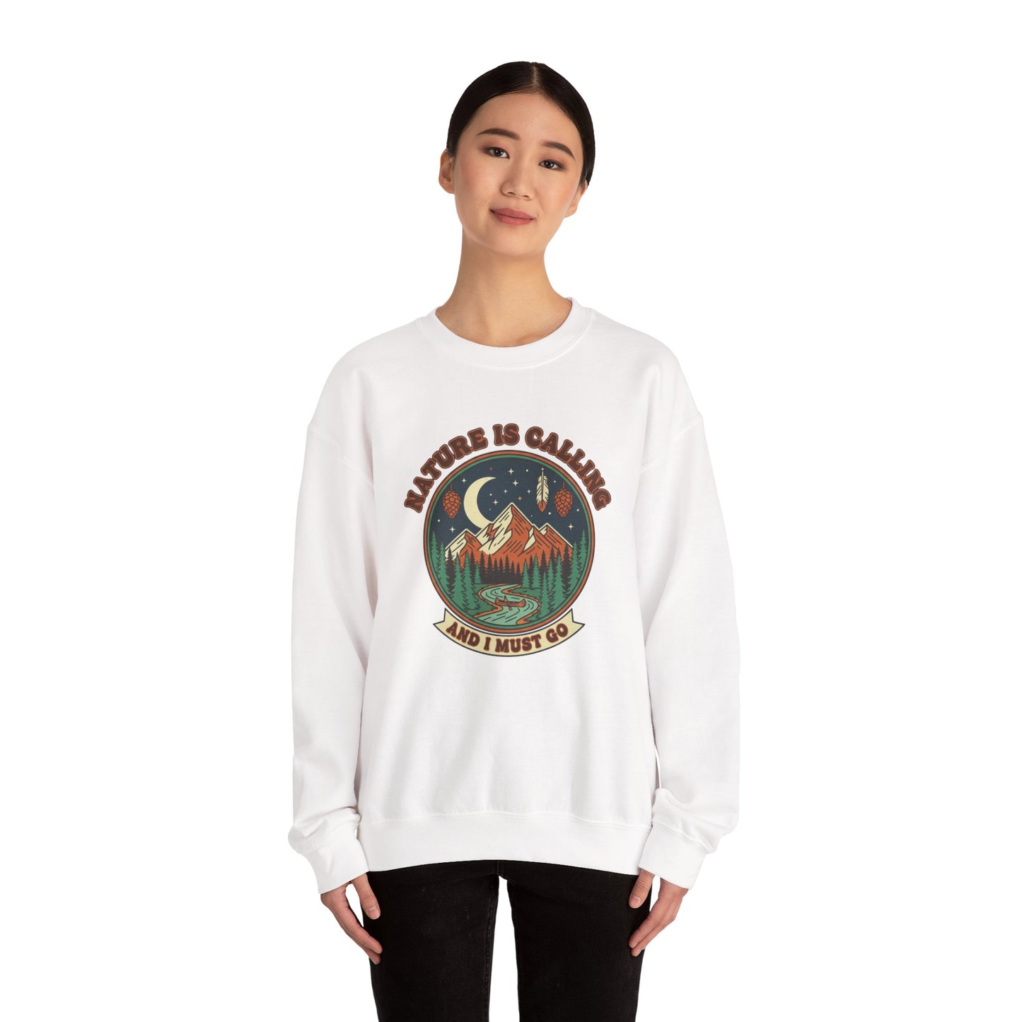 Nature Is Calling Adult Unisex Sweatshirt