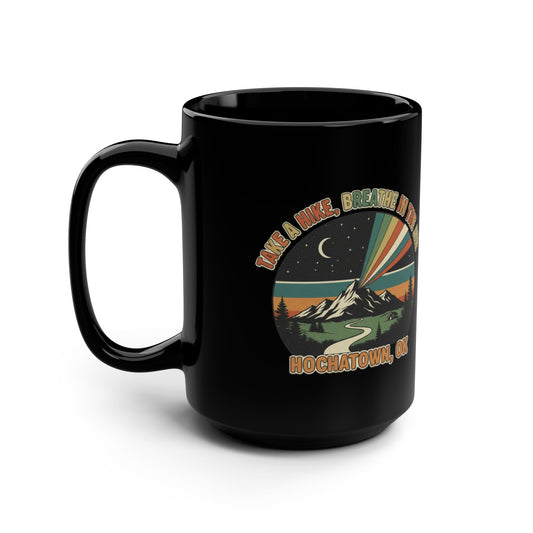 Take A Hike, Breathe (In The Air) Black Ceramic Mug
