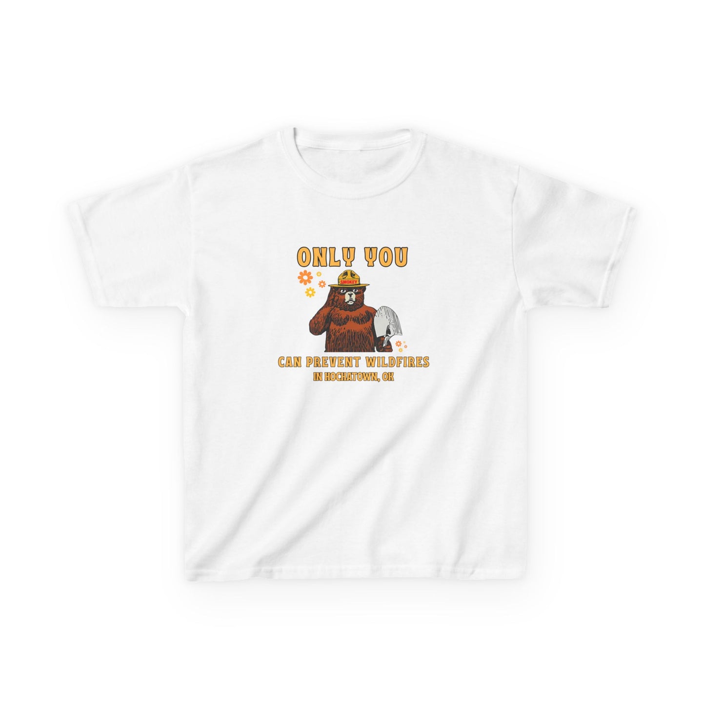 Only You Can Prevent Wildfires Kids Unisex Tee
