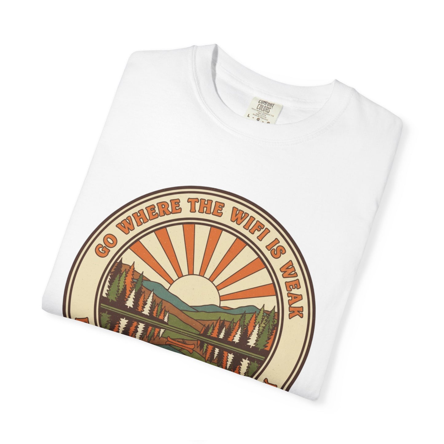 Go Where The Wifi Is Weak Adult Unisex Tee