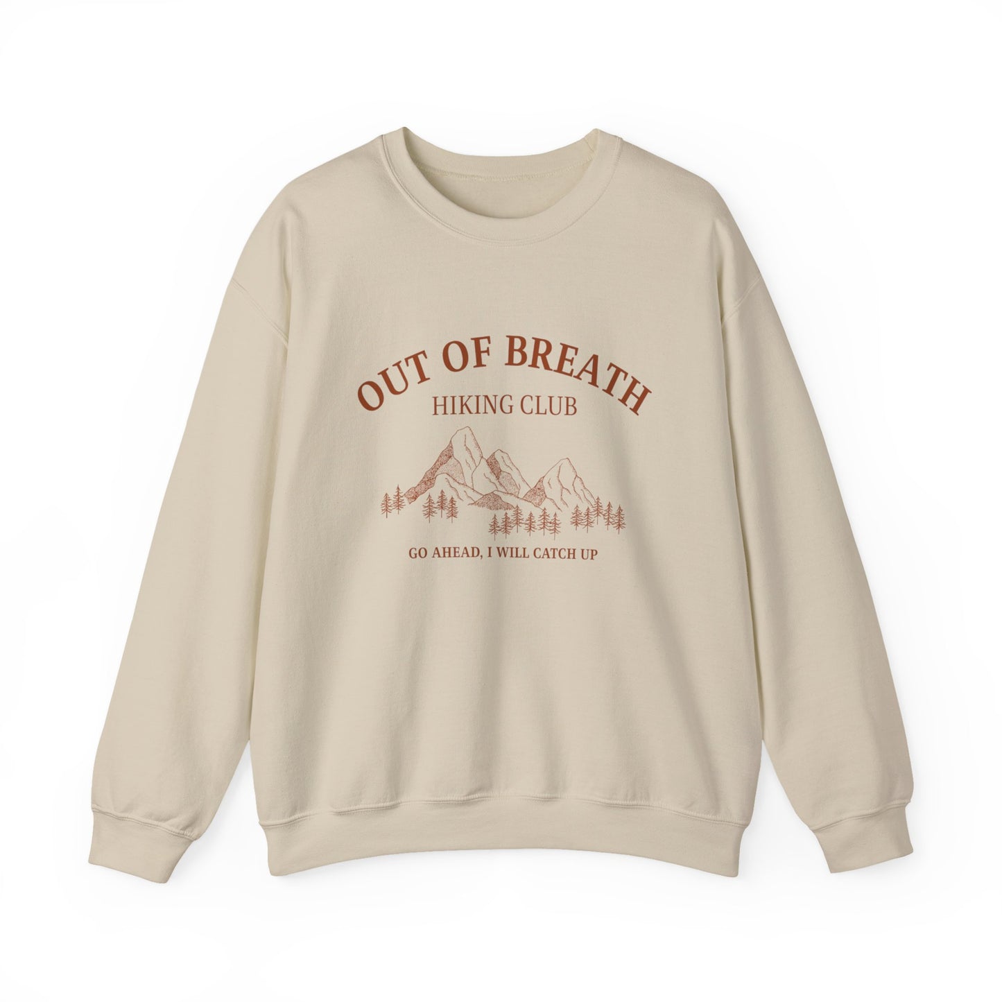 Out Of Breath Hiking Society Adult Unisex Sweatshirt