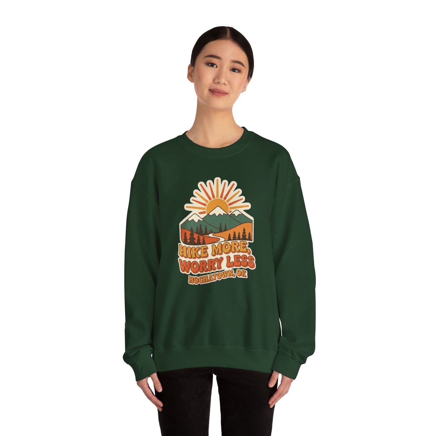 Hike More, Worry Less Adult Unisex Sweatshirt