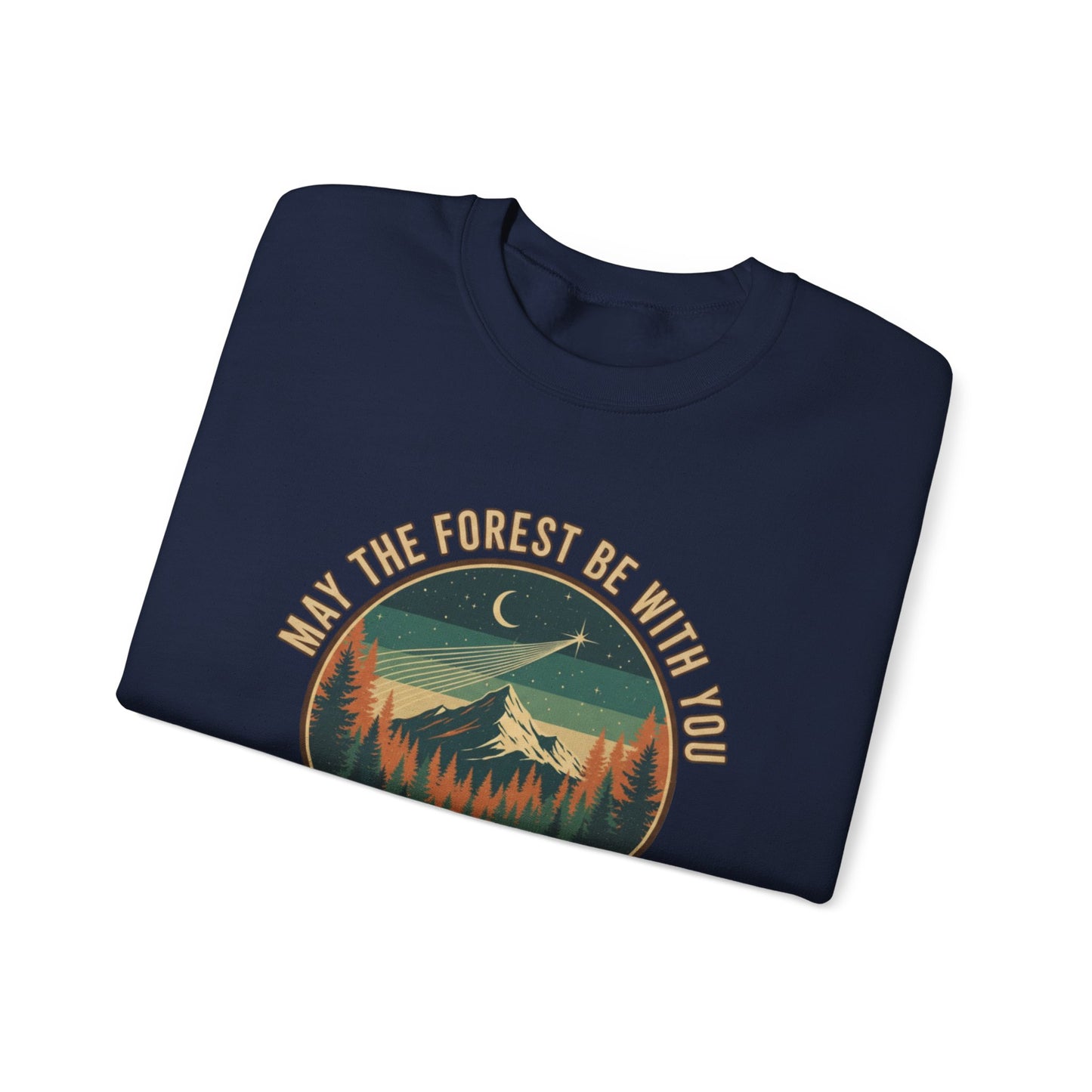 May The Forest Be With You Adult Unisex Sweatshirt