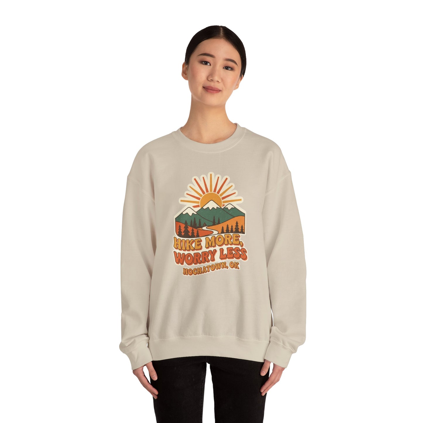 Hike More, Worry Less Adult Unisex Sweatshirt
