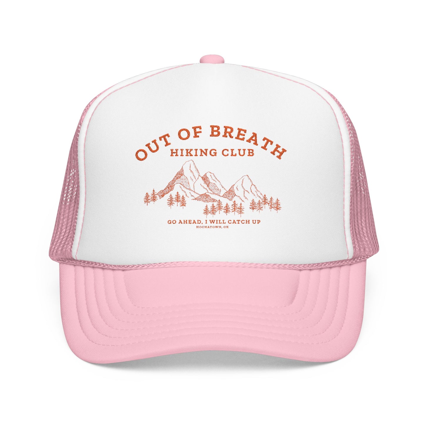 Out Of Breath Hiking Club Trucker Foam Hat